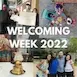Collage of diverse community activities celebrating Welcoming Week 2022 with people engaging in various cultural events.